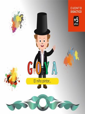 cover image of GOYA, el niño pintor